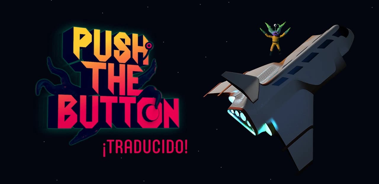 Push The Button traducido