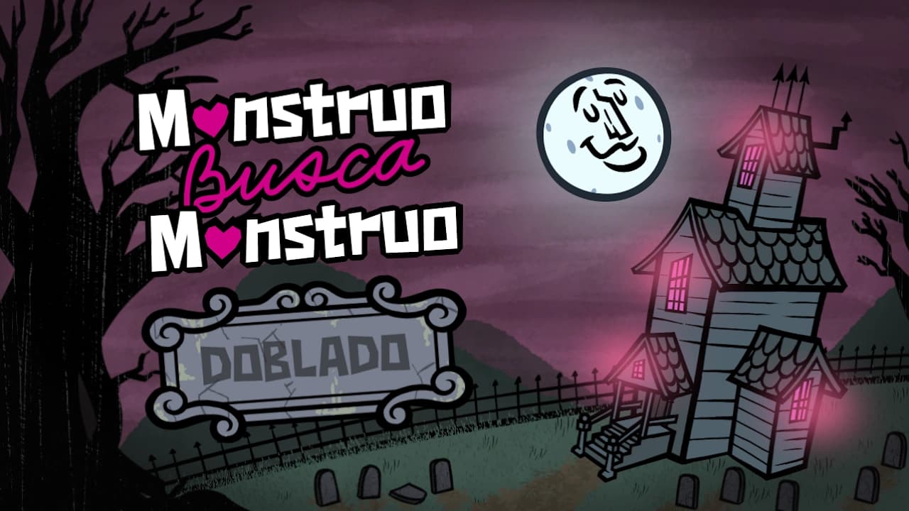 Monstruo Busca Monstruo doblado