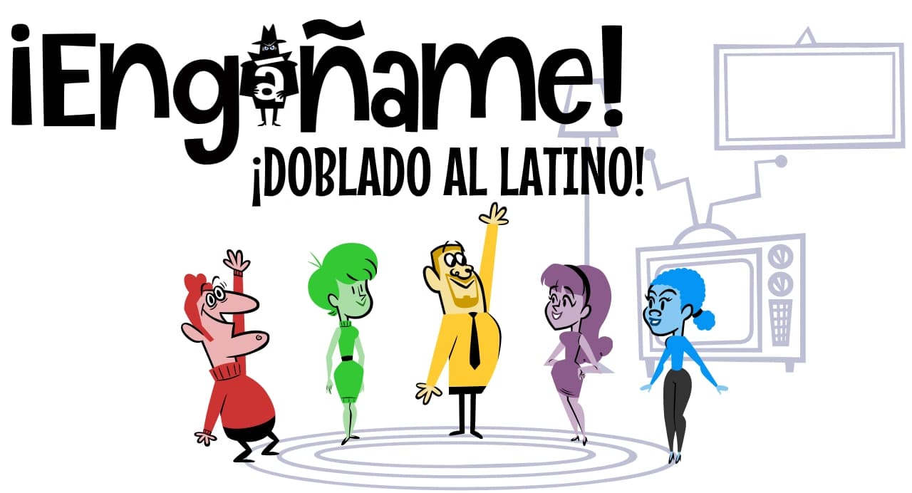 ¡Engáñame! doblado